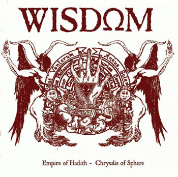 Wisdom (PAR) : Empire of Hadith - Chrysalis of Sphere